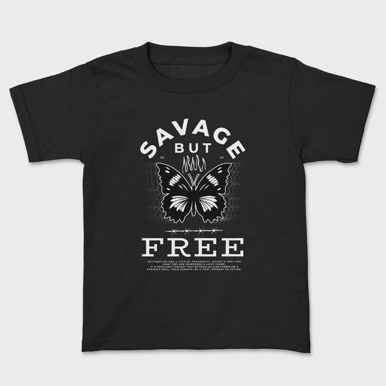 Free Butterfly Savage But, Tricou Copii