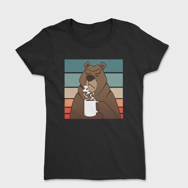 Brown Bear With Coffee Grumpy, Tricou Femei
