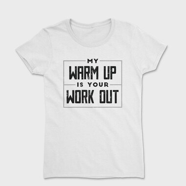 Calisthenics Fitness Warm Up Workout Creators Ep, Tricou Femei