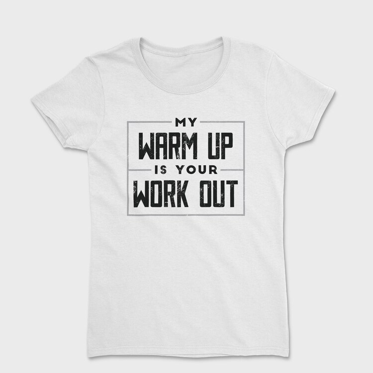 Calisthenics Fitness Warm Up Workout Creators Ep, Tricou Femei