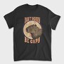 Don T Worry Be Capy Capyibara, Tricou Barbati (Unisex)