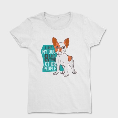 I Love My Dog, Tricou Femei