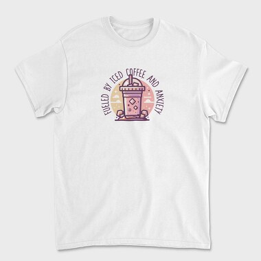 Iced Coffee And Anxiety Quote, Tricou Barbati (Unisex)