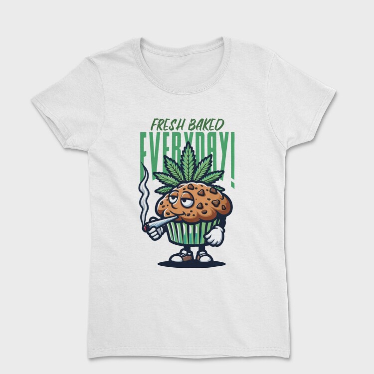 Cannabis Muffin Fresh Baked, Tricou Femei