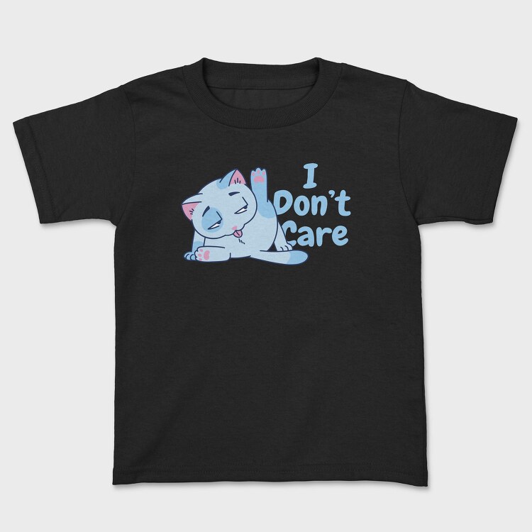 Cartoon Cat Licking I Don T Care, Tricou Copii