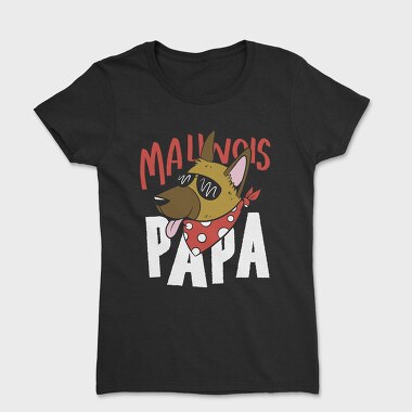 Cartoon Dog With Sunglasses Malinois Papa, Tricou Femei