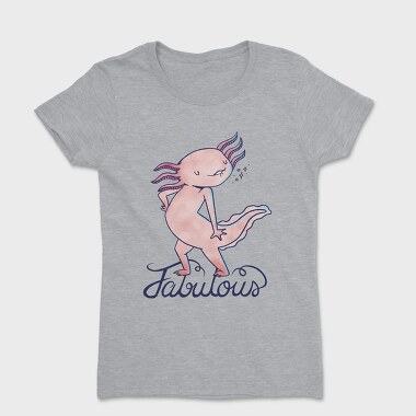 Fabulous Axolotl, Tricou Femei