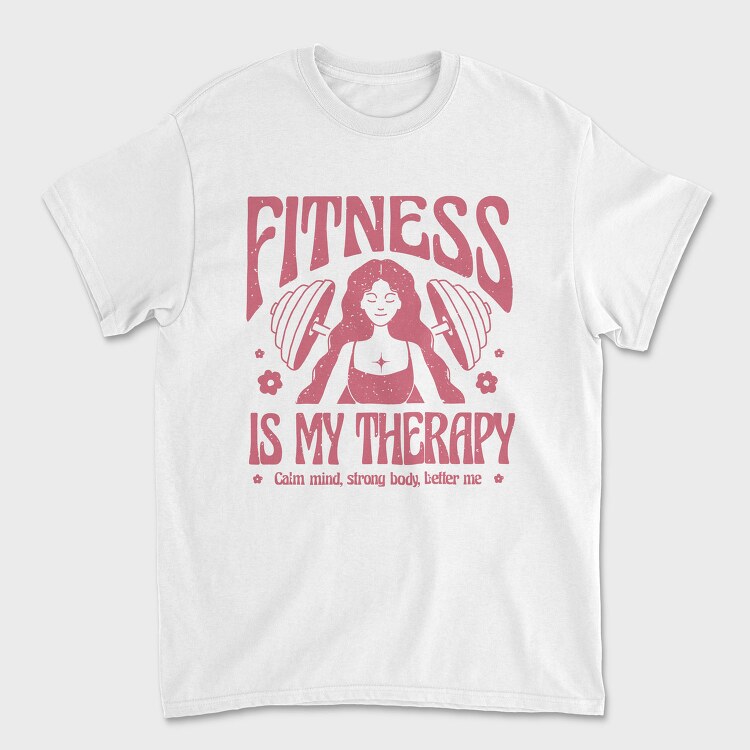 Fitness Is My Therapy Gym, Tricou Barbati (Unisex)