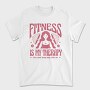 Fitness Is My Therapy Gym, Tricou Barbati (Unisex)