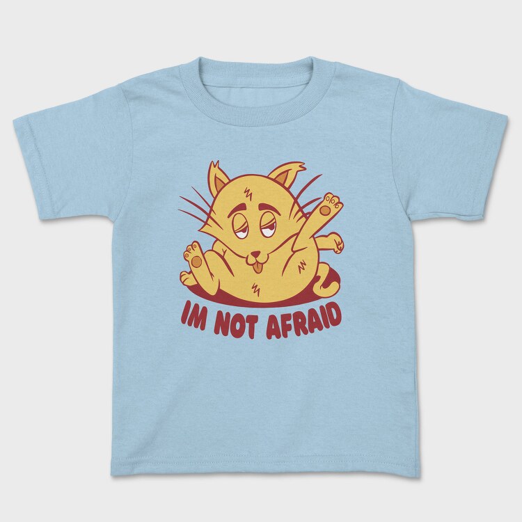 Not Afraid Cat Funny, Tricou Copii