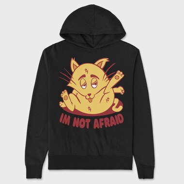 Not Afraid Cat Funny, Hanorac Oversize Barbati (Unisex)