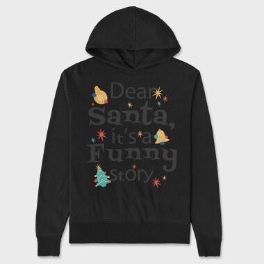 Funny Dear Santa, Hanorac Oversize Barbati (Unisex)