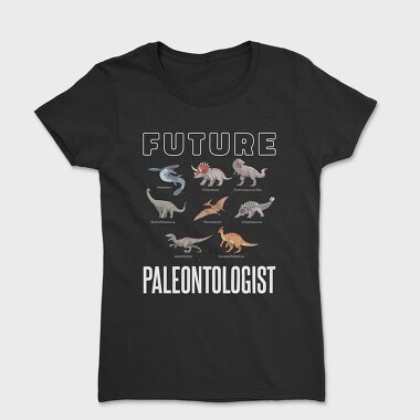 Future Paleontologist, Tricou Femei