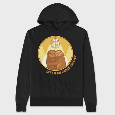 Slow Dance Sloths Quote, Hanorac Oversize Barbati (Unisex)