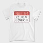 Snacks Lover Name Tag Hello I M Here For The Snacks, Tricou Barbati (Unisex)