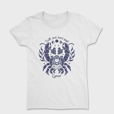 Soft Soul Hard Shell Cancer Zodiac Handmade, Tricou Femei