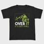 Get Over It Just A Hill, Tricou Copii
