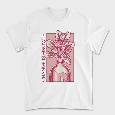 Growth Quote Flower Vase 06, Tricou Barbati (Unisex)