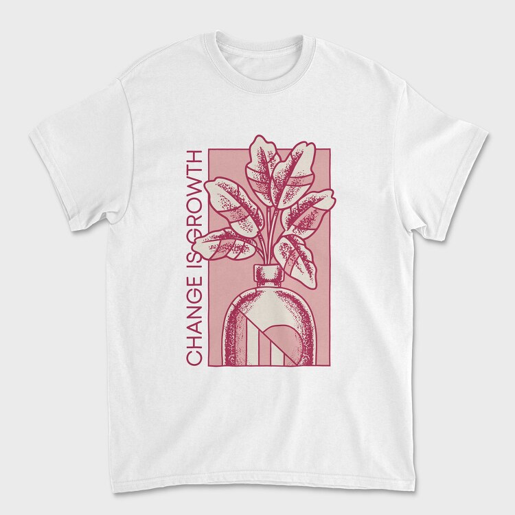 Growth Quote Flower Vase 06, Tricou Barbati (Unisex)