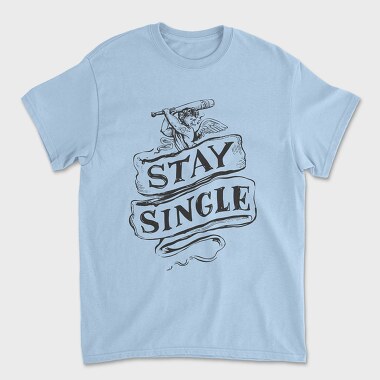 Stay Single Cupid Anti Valentines, Tricou Barbati (Unisex)