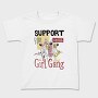 Support Your Local Girl Gang Women Day, Tricou Copii