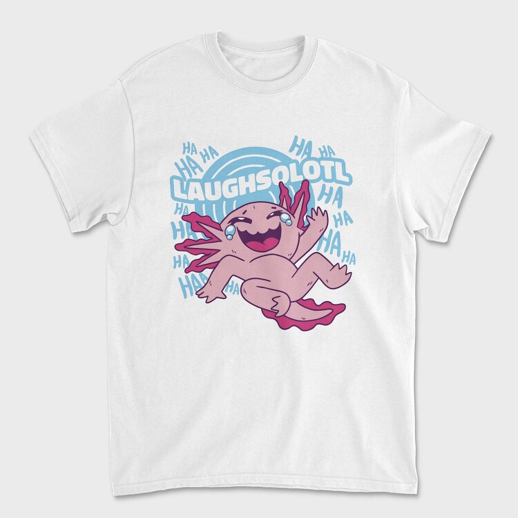 Laughsolotl Funny Axolotl Laughing, Tricou Barbati (Unisex)