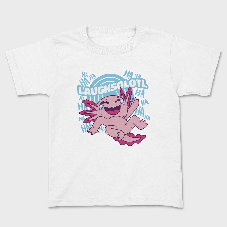 Laughsolotl Funny Axolotl Laughing, Tricou Copii
