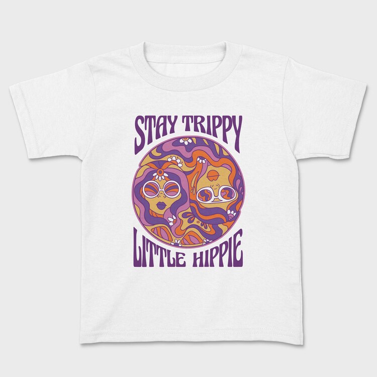 Happy Hippie Girls 60 S Stay Trippy, Tricou Copii