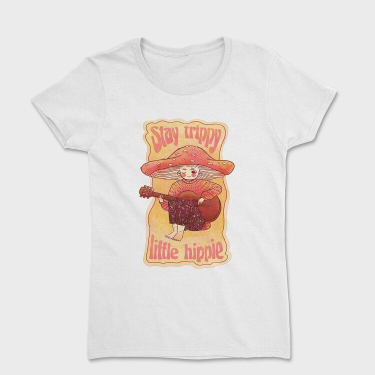 Hippie Mushroom Playing Guitar Stay Trippy, Tricou Femei