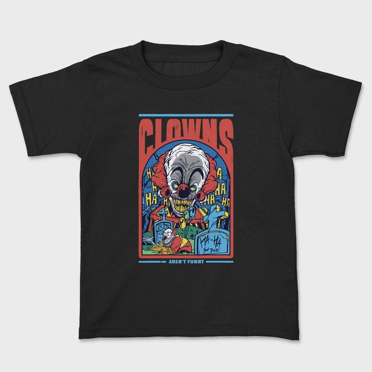 Horror Clown Clowns No Funny, Tricou Copii