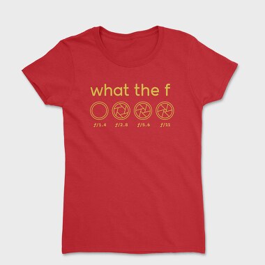 What The F Photography Photographers 03, Tricou Femei