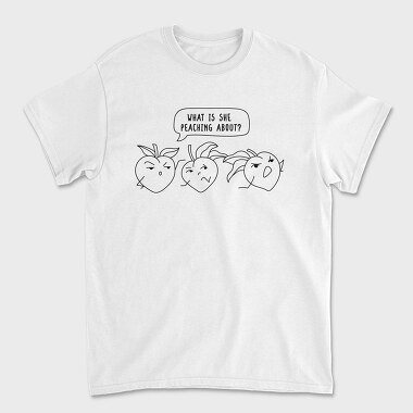 Peach Pun Humor Peaching, Tricou Barbati (Unisex)