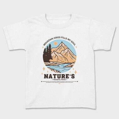 Mountain Hikes Fills My Soul, Tricou Copii