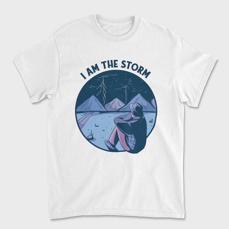 Man In Storm Nature I Am The Storm, Tricou Barbati (Unisex)