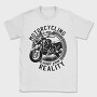 Motorcycling Is My Escape From Reality, Tricou Barbati (Unisex)