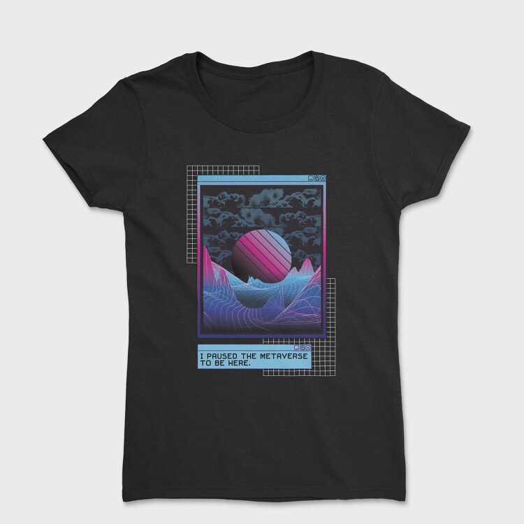 Metaverse Quote Vaporwave, Tricou Femei