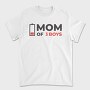 Mom Of Three Boys Quote, Tricou Barbati (Unisex)