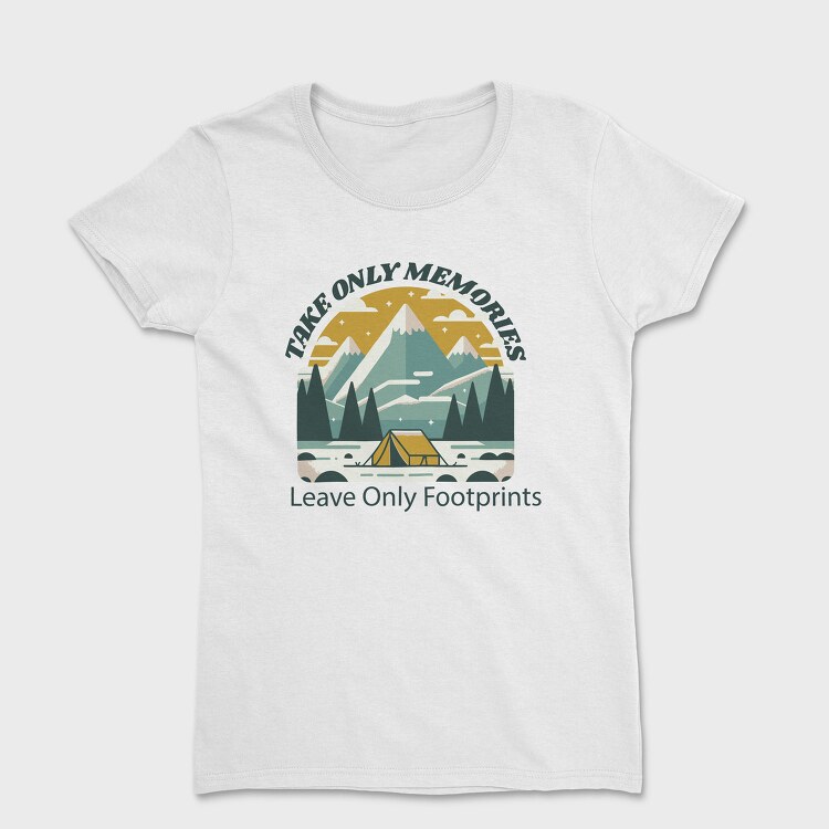 Motivational Camping Quote, Tricou Femei