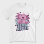 Music Funny Quote Axolotl Sing Alotl, Tricou Barbati (Unisex)