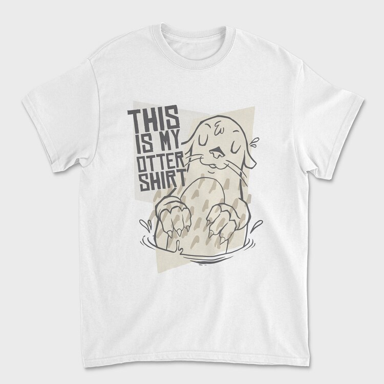 My Otter This Is My Otter, Tricou Barbati (Unisex)