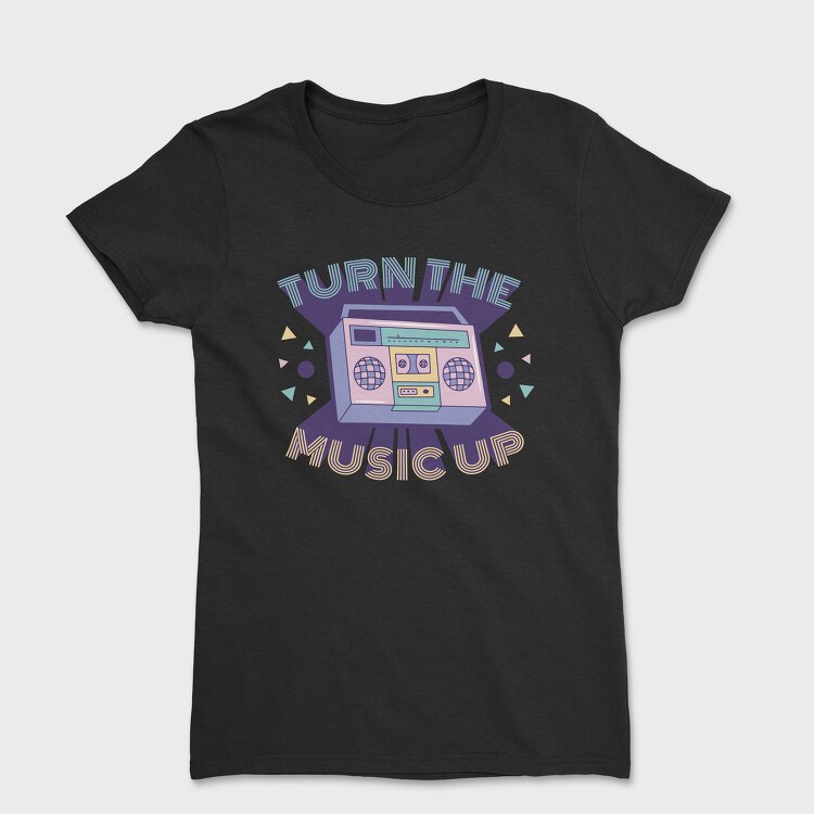 Turn The Music Up Vaporwave Radio, Tricou Femei