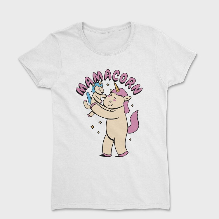Unicorn Mother And Baby Mamacorn, Tricou Femei