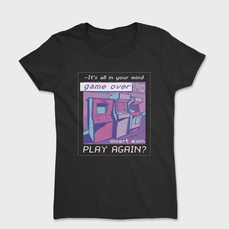 Vaporwave Arcade Quote, Tricou Femei
