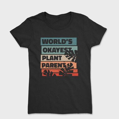 Plant Parent, Tricou Femei