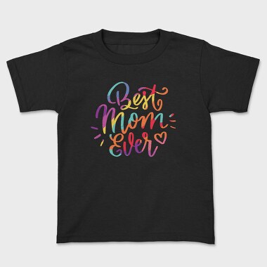 Pride Themed Best Mom, Tricou Copii