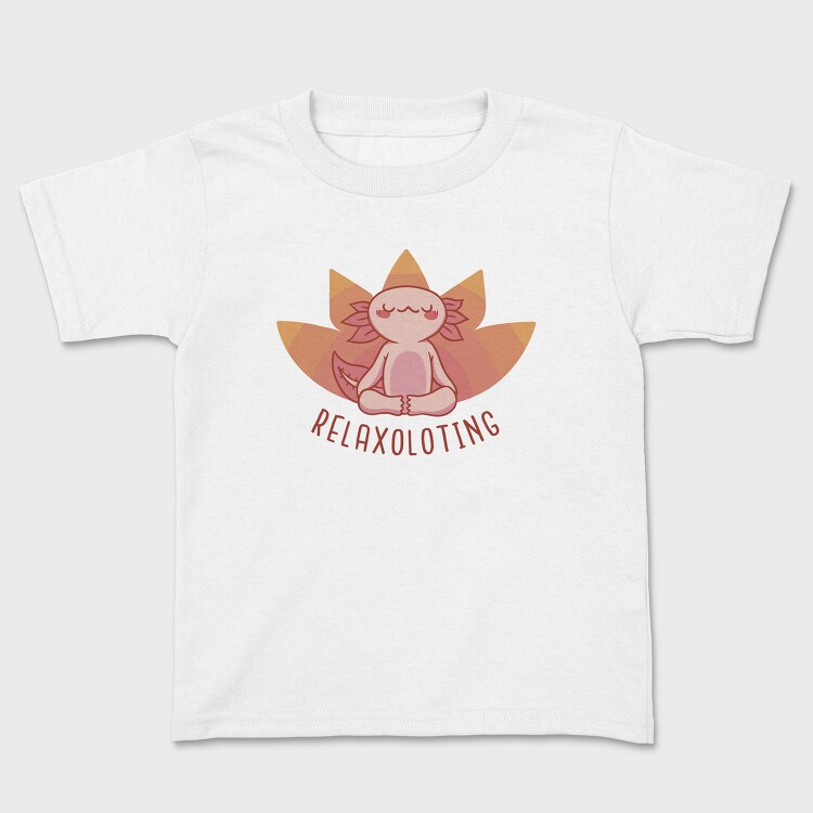 Relax Axolotl Yoga, Tricou Copii