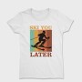 Retro Ski Sky Quote, Tricou Femei