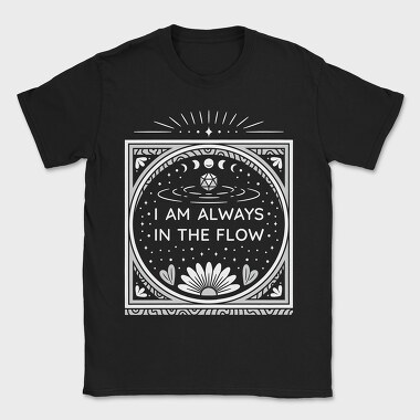Always In The Flow, Tricou Barbati (Unisex)