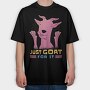 Just Goat For It, Tricou Oversize Barbati (Unisex)