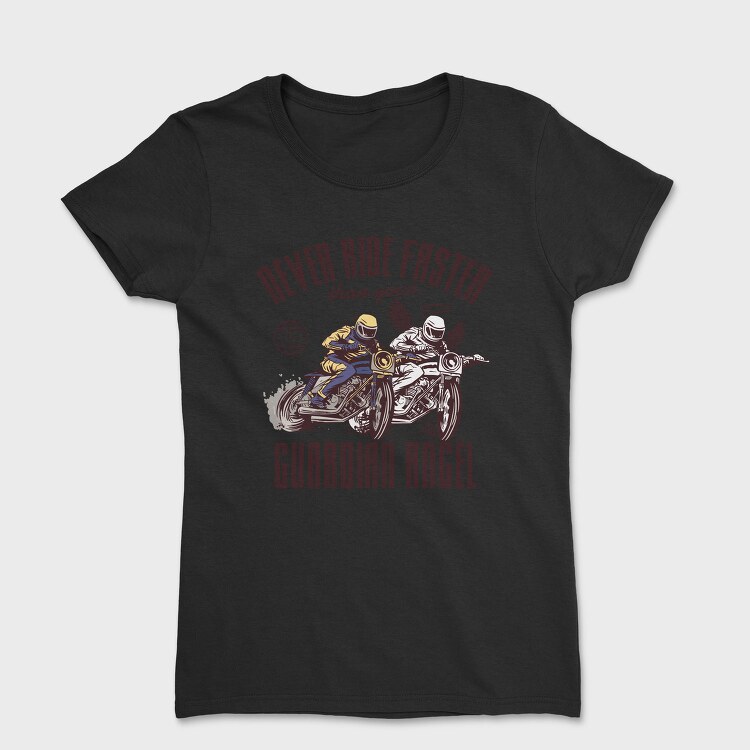Angel Biker Ride Faster, Tricou Femei